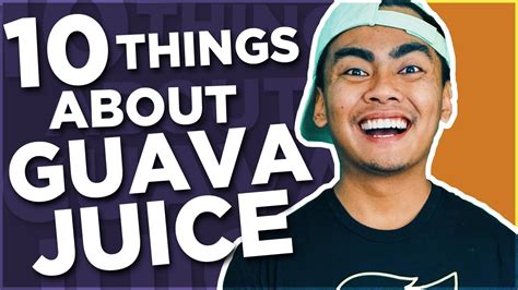 10 things you didn t know about guava juice youtube