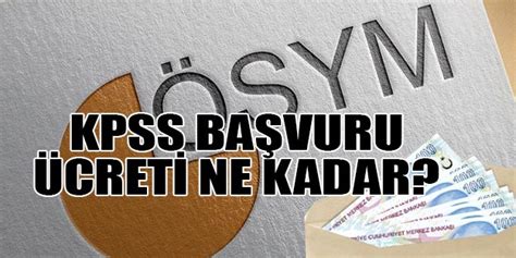 Her oturum için 40 tl. KPSS başvuru ücreti ne kadar? 2019 KPSS başvuru ücreti ...
