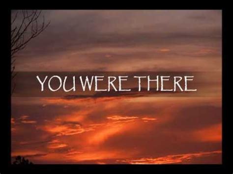 The word were in the phrase if i were you is special form. YOU WERE THERE WITH LYRICS by AVALON - YouTube