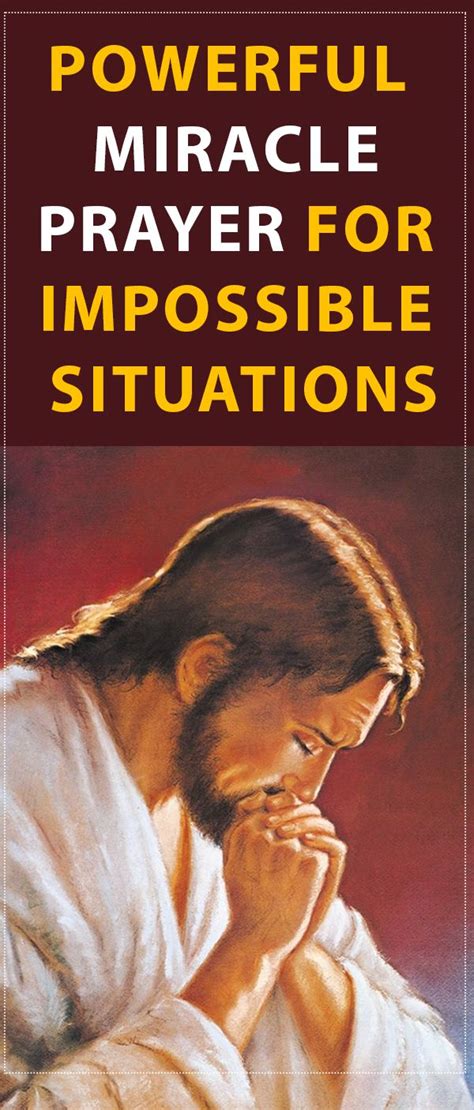 Powerful Miracle Prayer For Impossible Situations Power Of Prayer