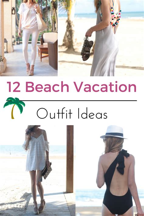12 Beach Vacation Outfit Ideas Pinteresting Plans
