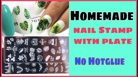 How To Make Nail Stamp And Nail Stamping Plate At Homediy Homemade Nail