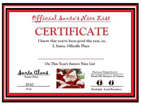 For this reason an achievement that's signified using a certificate must be created with incredible patience, focus to detail, and commitment to excellence. Free: Official Santa's Nice List Certificate - Other Toys ...