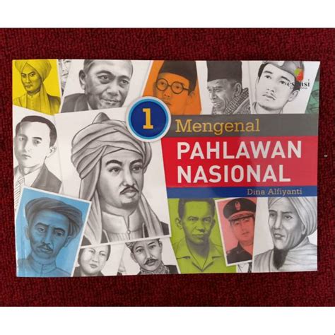 Jual Mengenal Pahlawan Nasional Jilid 1 Shopee Indonesia Riset