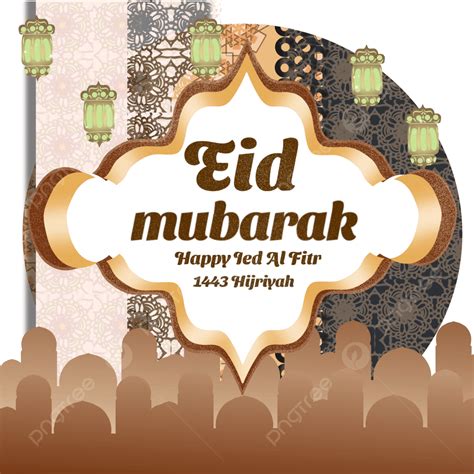 Eid Al Fitr 2023 Png Picture Eid Al Fitr Frame Eid Twibbon Islamic