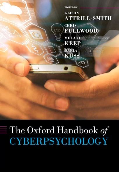 The Oxford Handbook Of Cyberpsychology By Alison Attrill Smith Goodreads