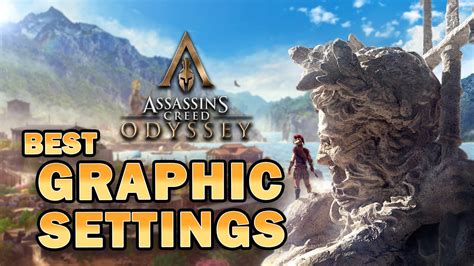 Best Graphic Settings For Assassin S Creed Odyssey Updated