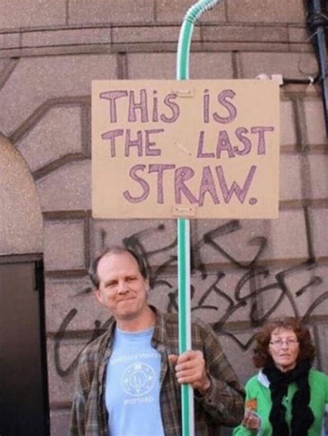 Protesting The Plastic Straw Ban Rmemes