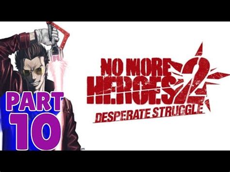 No More Heroes Desperate Struggle Switch Walkthrough Part