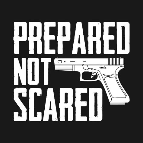 prepared not scared prepared not scared t shirt teepublic