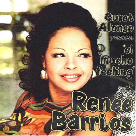 Renee Barrios Música Letras Canciones Discos Escuchar En Deezer