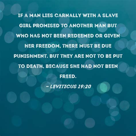 Leviticus 1920 If A Man Lies Carnally With A Slave Girl Promised To