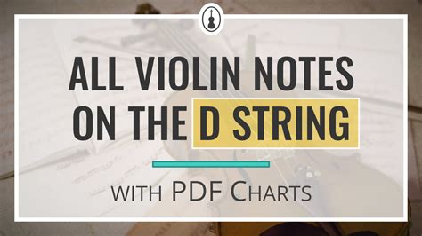 All Violin Notes On The D String With Easy Pdf Charts Violinspiration