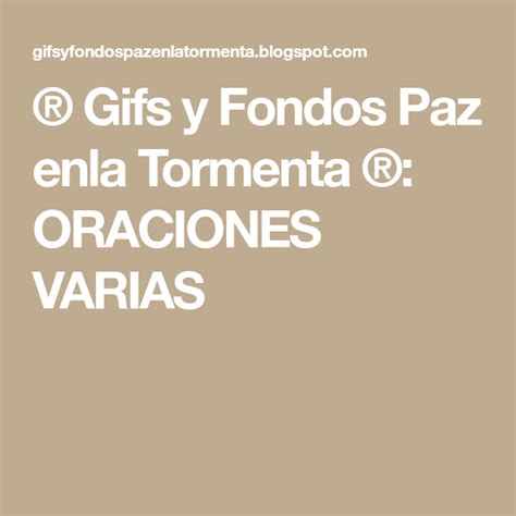 Gifs Y Fondos Paz Enla Tormenta Oraciones Varias Oraciones My Xxx Hot