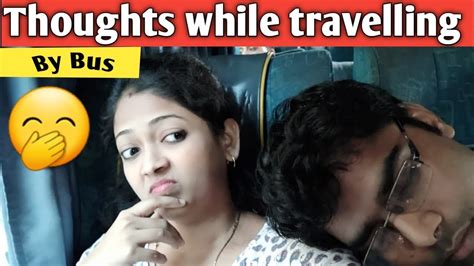 Thoughts You Have When You Travel By Bus Amy Ka Comedy Tadka Youtube
