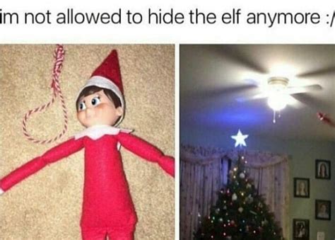 Hide The Elf On The Shelf Rdankmemes