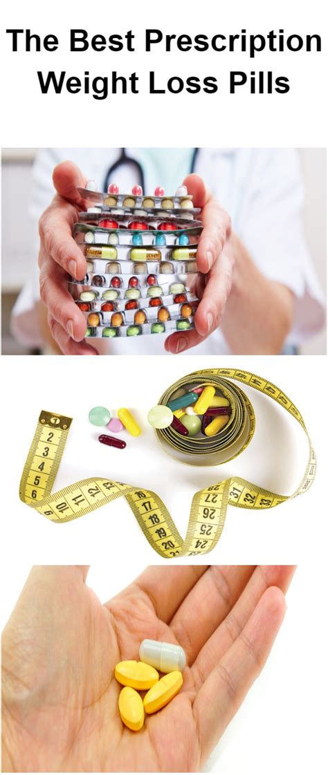 The Best Prescription Weight Loss Pills