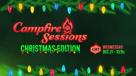 Cmt Unwraps Cmt Campfire Sessions Christmas Edition With An All Star