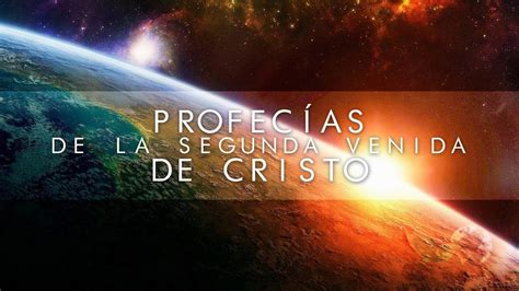 Profecias De La Segunda Venida De Cristo Pastor Luis Duarte Youtube