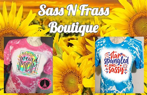 Sass N Frass A Little Something For Everyone