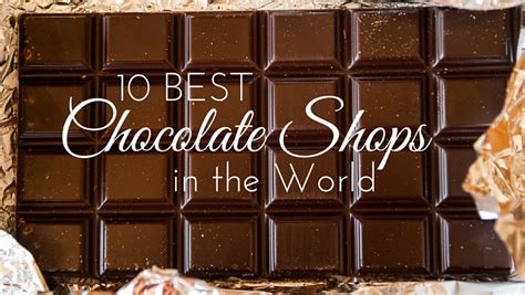 10 best chocolate shops in the world alltop viral