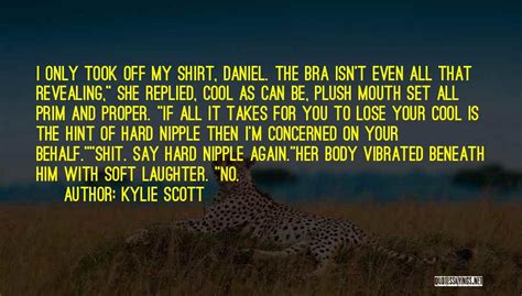 Top 16 Hard Nipple Quotes And Sayings