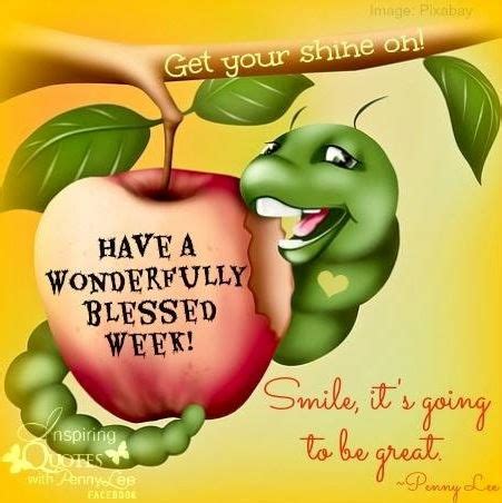 You will b blessed beyond. Have A Wonderfully Blessed Week Pictures, Photos, and ...