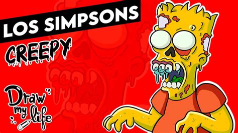 La Muerte De Bart Simpson Episodio Perdido Draw My Life En Español Youtube