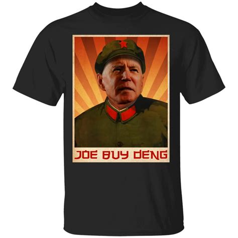Anti Joe Biden Shirt Funny Joe Buy Deng Meme Biden Beijing China Anti