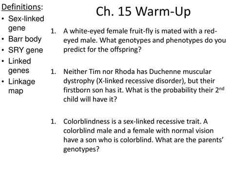 Ch 15 Warm Up Definitions Sex Linked Gene Barr Body Sry Gene Ppt Download