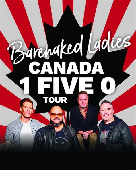 Barenaked Ladies Canada 1 Five 0 Tour Kingston Grand Theatre