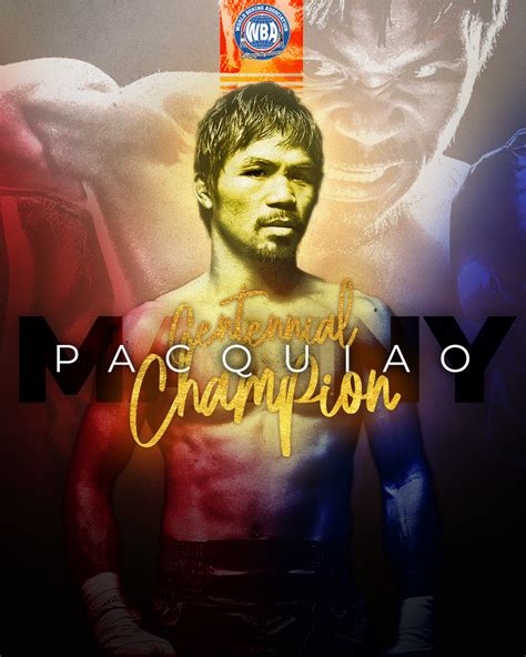 Manny Pacquiao Named Wba Centennial Champion World Boxing Association