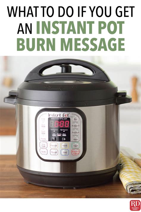 Not only does this feature allow the pot to detect when your food is about to burn from the heat, but it also shuts the heat off so your food won't become ruined and so the pot itself is safe. Getting an Instant Pot Burn Message? Here's What to Do ...