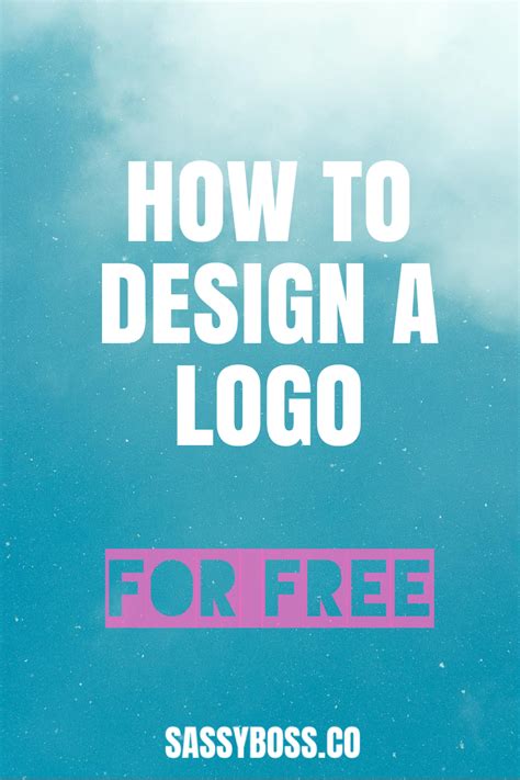 How To Design A Logo For Free Diy Tutorial Logo Design Diy Logo