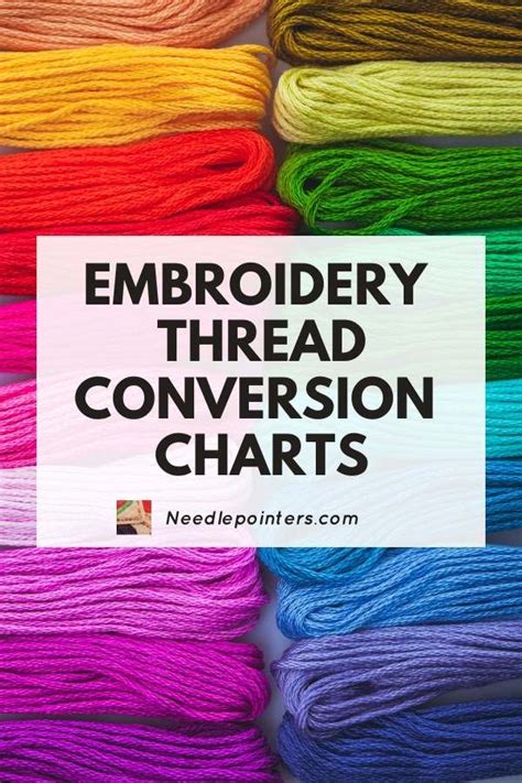 Embroidery Thread Conversion Charts For Needlework