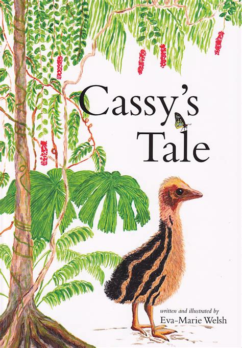 These classic australian kids books will have your children excited to visit australia or simply see more of this beautiful country together. Children's Book - Cassy's Tale (cassowary) - The ...