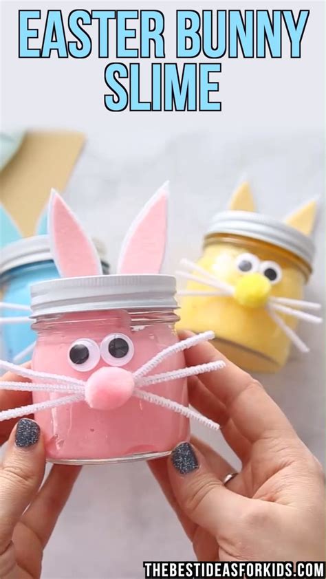 Bunny Slime Easter Kids Easter Bunny Crafts Easter Activities