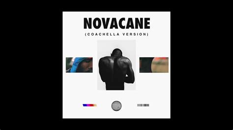 Novacane Frank Ocean Coachella Version Remake Youtube