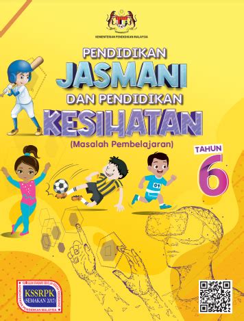 Buku Teks Digital Pendidikan Jasmani Dan Kesihatan Masalah Pembelajaran Tahun KSSRPK