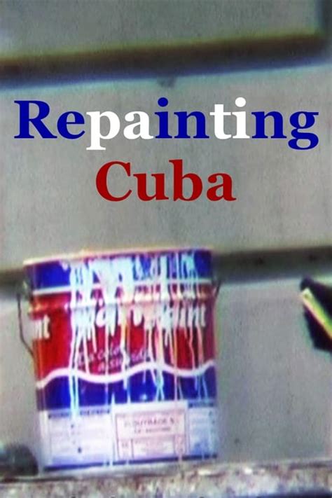 Gratis Ver Repainting Cuba 2009 Descargar Película Completa En