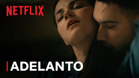 Oscuro Deseo Temporada Final Avance Oficial Netflix YouTube