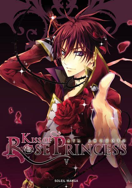 Volume 5 Kiss Of Rose Princess Anime Garçons Dessin Manga