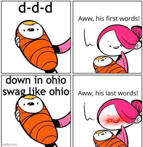 Memes Ohio Memes And S Imgflip