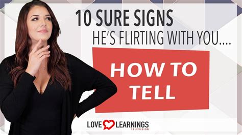 10 Sure Signs He S Flirting With You How To Tell YouTube