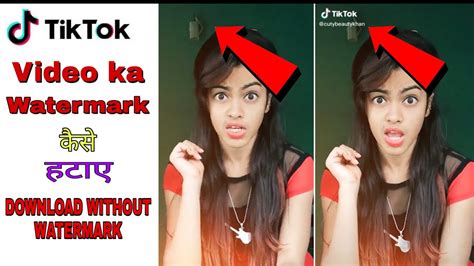How To Remove Watermark From Tik Tok Videos Full Process In Hindi Youtube