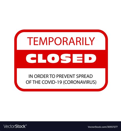 Office Temporarily Closed Because Coronavirus Vector Image