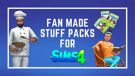 Modsandcc Fan Made Stuff Packs For The Sims 4