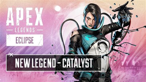 Meet Catalyst Apex Legends Character Trailer Youtube