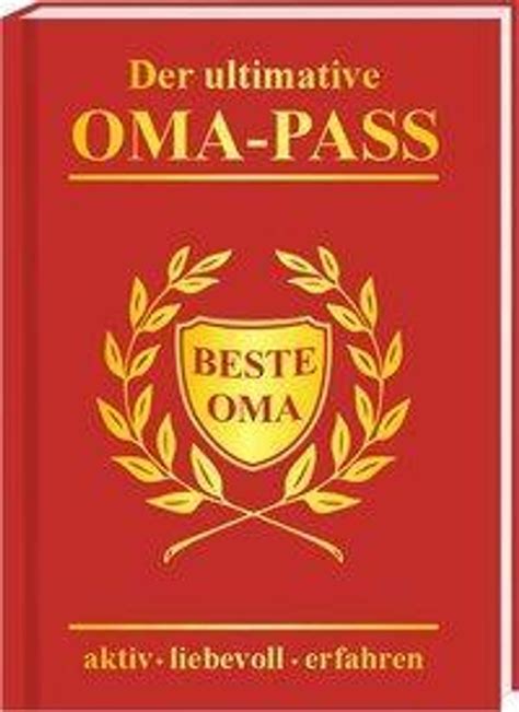Der Ultimative Oma Pass Buch Jetzt Online Bei Weltbildat Bestellen