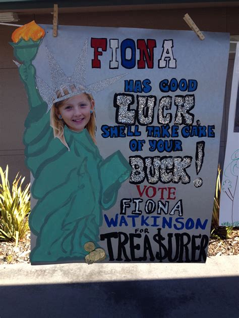 Fiona S Poster For Class Treasurer School Election Elementary School Head On Statue Of